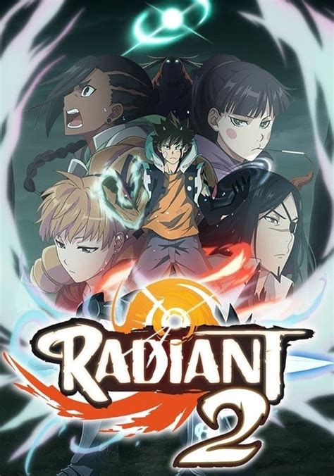 radiant_two|Watch Radiant 2nd Season